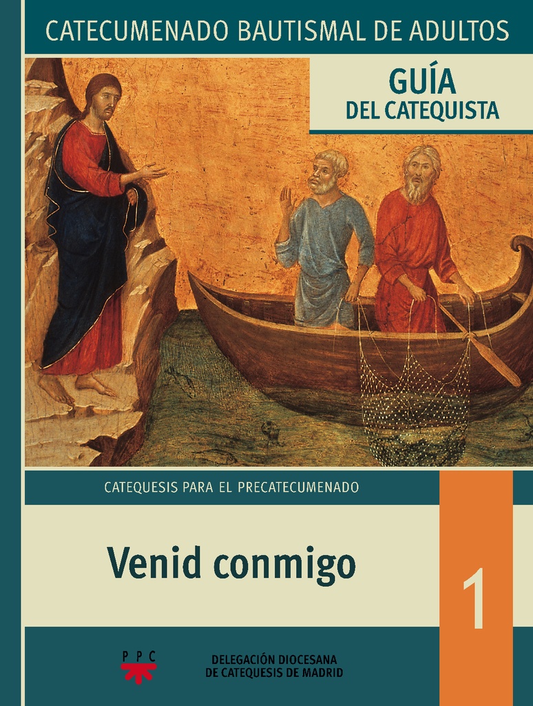 Venid conmigo. Catecumenado bautismal de adultos. Guía del catequista ...